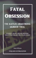 Fatal Obsession