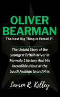 Oliver Bearman, The Next Big Thing in Ferrari F1