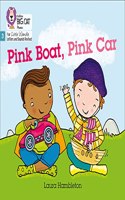 Big Cat Phonics for Little Wandle Letters and Sounds Revised - Pink Boat, Pink Car