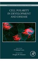Cell Polarity in Development and Disease