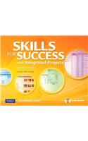 Skills For Success with Integrated Projects, Getting Started: (English)