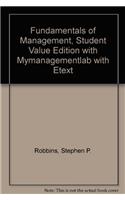 Fundamentals of Management, Student Value Edition with Mymanagementlab with Etext