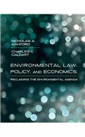 Environmental Law, Policy, and Economics
