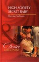 High-Society Secret Baby