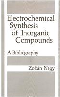 Electrochemical Synthesis of Inorganic Compounds