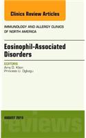 Eosinophil-Associated Disorders, An Issue of Immunology and Allergy Clinics of North America: Volume 35-3(Volume 35-3 The Clinics: Internal Medicine)