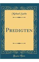 Predigten (Classic Reprint)