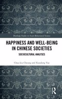 Happiness and Well-Being in Chinese Societies