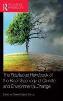 Routledge Handbook of the Bioarchaeology of Climate and Environmental Change