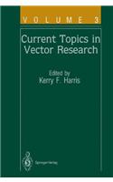 Current Topics in Vector Research