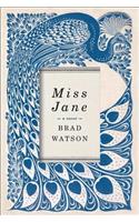 Miss Jane - A Novel