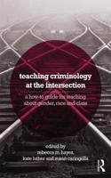 Teaching Criminology at the Intersection