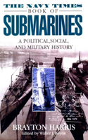 The Navy Times Book of Submarines