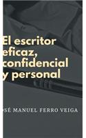 El escritor eficaz, confidencial y personal