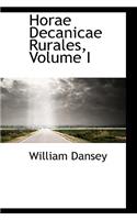 Horae Decanicae Rurales, Volume I
