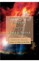Aliens and the Antichrist