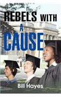 Rebels With a Cause