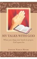 My Talks with God