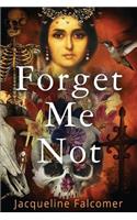 Forget Me Not