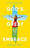 God's Great Embrace