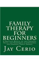 Family Therapy for Beginners