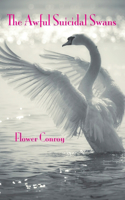 Awful Suicidal Swans