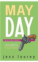May Day: A Murder-by-Month Mystery