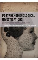 Postphenomenological Investigations