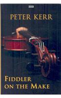 Fiddler On The Make