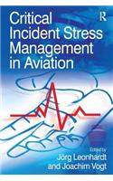 Critical Incident Stress Management in Aviation