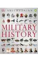 Military History: The Definitive Visual Guide to the Objects of Warfare