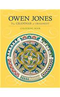 Owen Jones the Grammar of Ornament Coloring Book