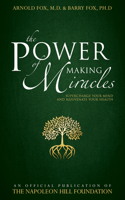 Power of Making Miracles