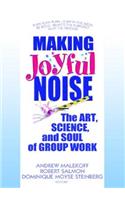 Making Joyful Noise