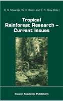 Tropical Rainforest Research -- Current Issues
