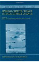 Linking Climate Change to Land Surface Change