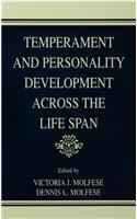 Temperament and Personality Development Across the Life Span