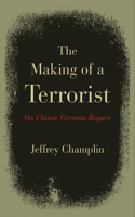 The Making of a Terrorist