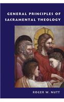 General Principles of Sacramental Theology