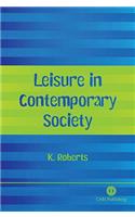 Leisure in Contemporary Society