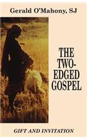 Two-Edged Gospel