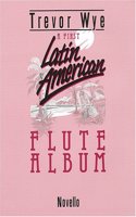 First Latin-American Flute Album
