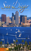 San Diego: Jewel of the California Coast