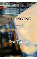 Belonging: two novels