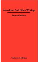 Anarchismn And Other Writings