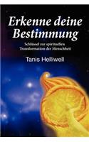 Erkenne deine Bestimmung