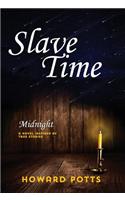 Slave Time