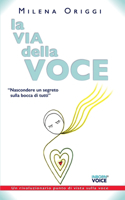 La via della voce