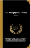 The Astrophysical Journal; Volume 46