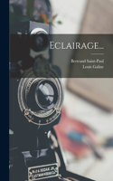 Eclairage...